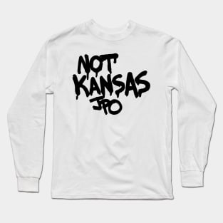 NOT KANSAS Long Sleeve T-Shirt